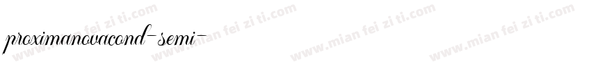 proximanovacond-semi字体转换
