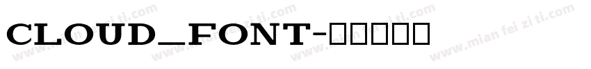 Cloud_Font字体转换