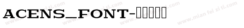 Acens_Font字体转换