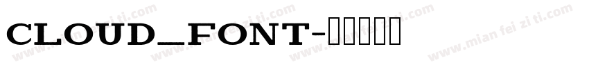 Cloud_Font字体转换