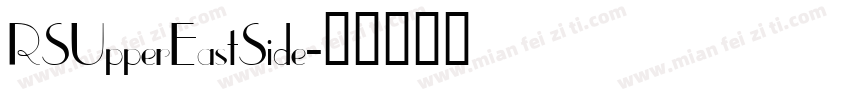 RSUpperEastSide字体转换