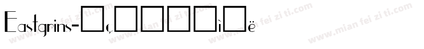 Eastgrins字体转换