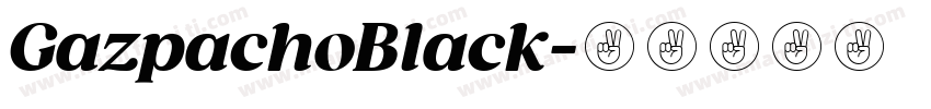 GazpachoBlack字体转换