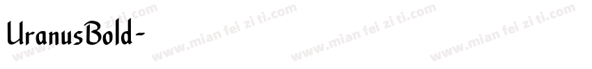 UranusBold字体转换