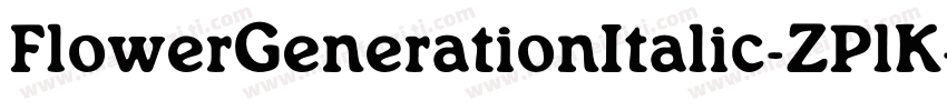 FlowerGenerationItalic-ZPlK字体转换