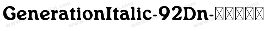 GenerationItalic-92Dn字体转换