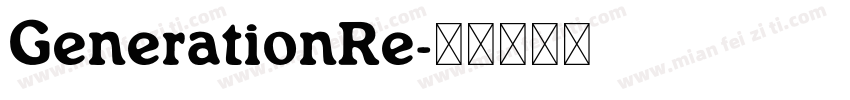 GenerationRe字体转换