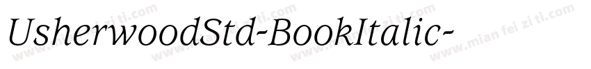 UsherwoodStd-BookItalic字体转换