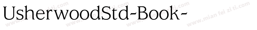UsherwoodStd-Book字体转换
