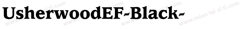 UsherwoodEF-Black字体转换