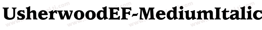 UsherwoodEF-MediumItalic字体转换