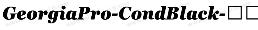 GeorgiaPro-CondBlack字体转换