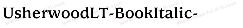 UsherwoodLT-BookItalic字体转换