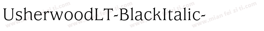 UsherwoodLT-BlackItalic字体转换