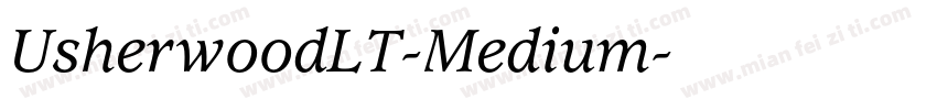 UsherwoodLT-Medium字体转换