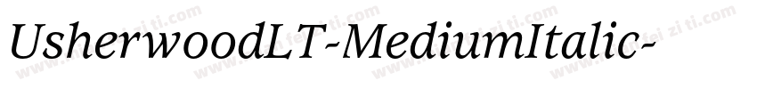 UsherwoodLT-MediumItalic字体转换