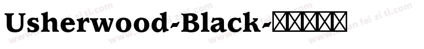 Usherwood-Black字体转换