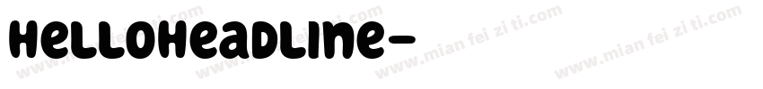 HelloHeadline字体转换