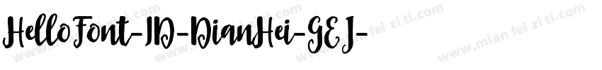 HelloFont-ID-DianHei-GEJ字体转换