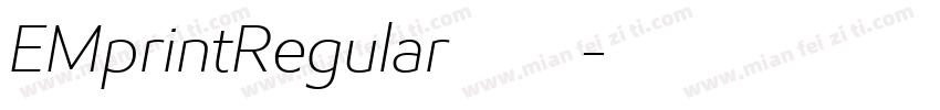 EMprintRegular字体下载字体转换