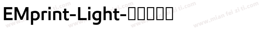 EMprint-Light字体转换