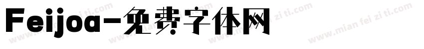 Feijoa字体转换