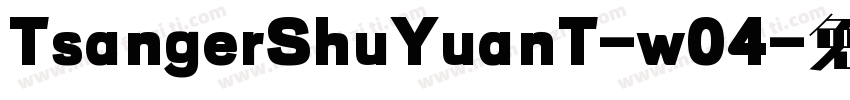 TsangerShuYuanT-w04字体转换