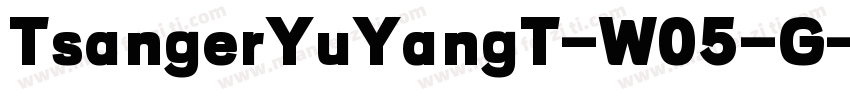 TsangerYuYangT-W05-G字体转换