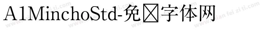 A1MinchoStd字体转换