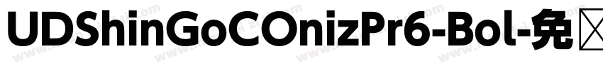 UDShinGoCOnizPr6-Bol字体转换