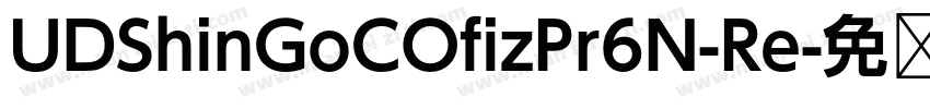 UDShinGoCOfizPr6N-Re字体转换
