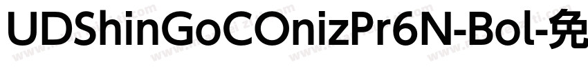UDShinGoCOnizPr6N-Bol字体转换
