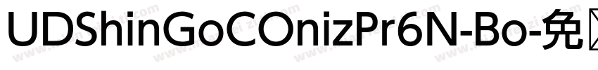 UDShinGoCOnizPr6N-Bo字体转换