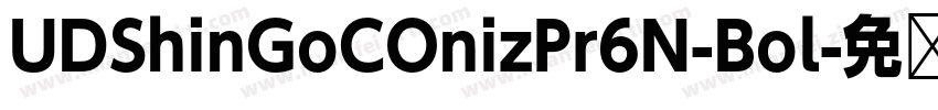 UDShinGoCOnizPr6N-Bol字体转换