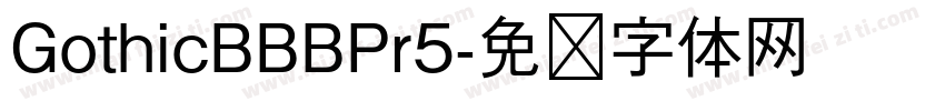 GothicBBBPr5字体转换