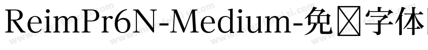 ReimPr6N-Medium字体转换