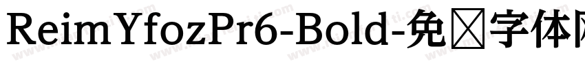 ReimYfozPr6-Bold字体转换