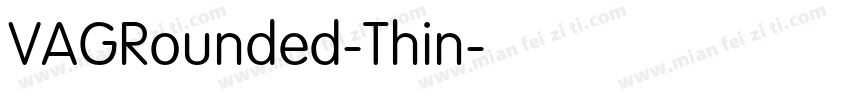 VAGRounded-Thin字体转换