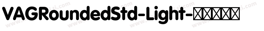 VAGRoundedStd-Light字体转换