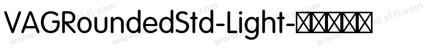 VAGRoundedStd-Light字体转换