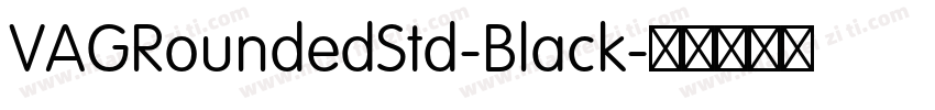 VAGRoundedStd-Black字体转换