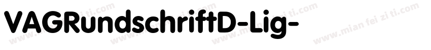 VAGRundschriftD-Lig字体转换