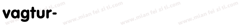 vagtur字体转换