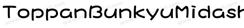 ToppanBunkyuMidashiGothicStdN字体转换