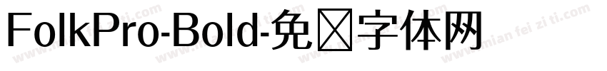 FolkPro-Bold字体转换