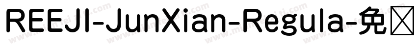 REEJI-JunXian-Regula字体转换