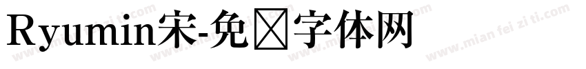 Ryumin宋字体转换