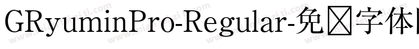 GRyuminPro-Regular字体转换