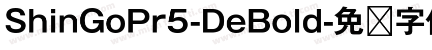 ShinGoPr5-DeBold字体转换