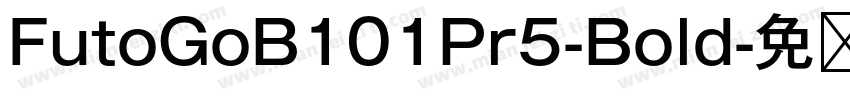 FutoGoB101Pr5-Bold字体转换